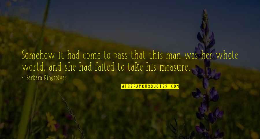 Come And Take Quotes By Barbara Kingsolver: Somehow it had come to pass that this Come And Take Quotes By Barbara Kingsolver: Somehow it had come to pass that this