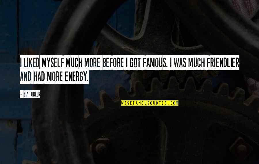 Comic Book Art Quotes By Sia Furler: I liked myself much more before I got