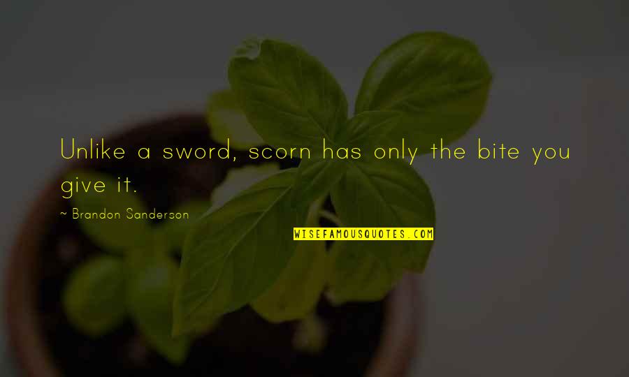 Common Arabic Quotes By Brandon Sanderson: Unlike a sword, scorn has only the bite