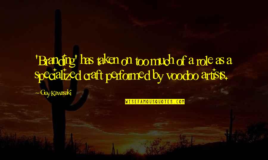 Commun Mental Status Quotes By Guy Kawasaki: 'Branding' has taken on too much of a Commun Mental Status Quotes By Guy Kawasaki: 'Branding' has taken on too much of a