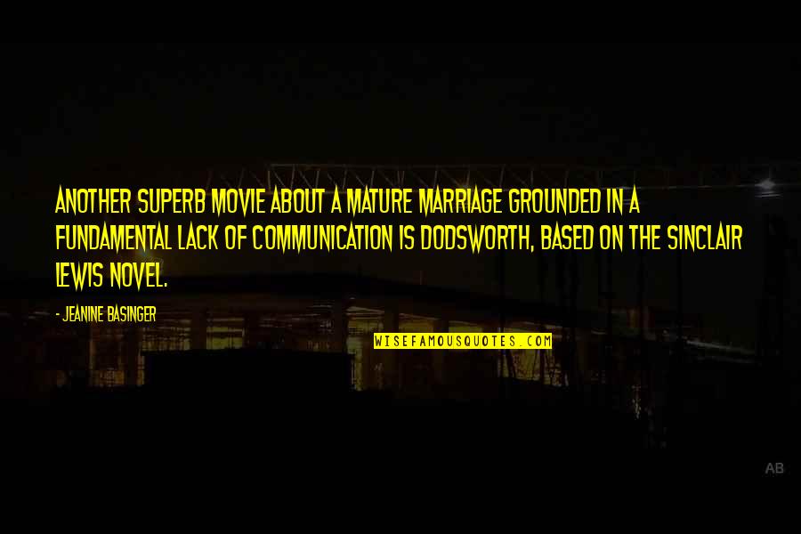 Communication And Marriage Quotes By Jeanine Basinger: Another superb movie about a mature marriage grounded Communication And Marriage Quotes By Jeanine Basinger: Another superb movie about a mature marriage grounded