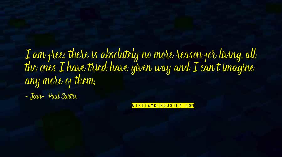 Community Season 1 Jeff Quotes By Jean-Paul Sartre: I am free: there is absolutely no more