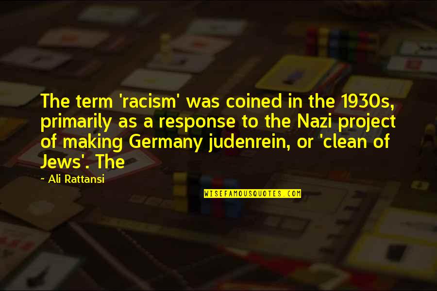 Como Marcar Quotes By Ali Rattansi: The term 'racism' was coined in the 1930s,