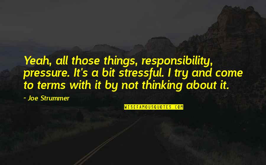 Comparative Life Insurance Quotes By Joe Strummer: Yeah, all those things, responsibility, pressure. It's a Comparative Life Insurance Quotes By Joe Strummer: Yeah, all those things, responsibility, pressure. It's a