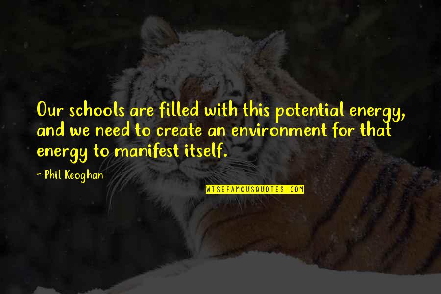 Compare Roadside Assistance Quotes By Phil Keoghan: Our schools are filled with this potential energy, Compare Roadside Assistance Quotes By Phil Keoghan: Our schools are filled with this potential energy,