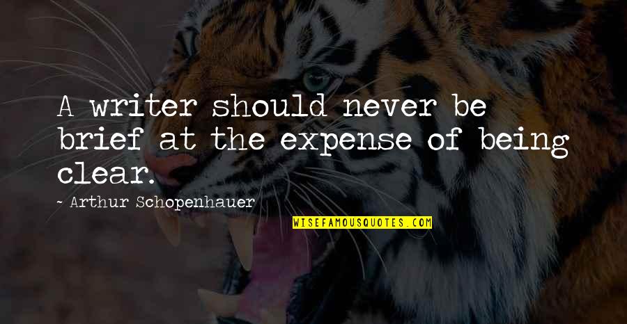 Competitive Motivational Quotes By Arthur Schopenhauer: A writer should never be brief at the