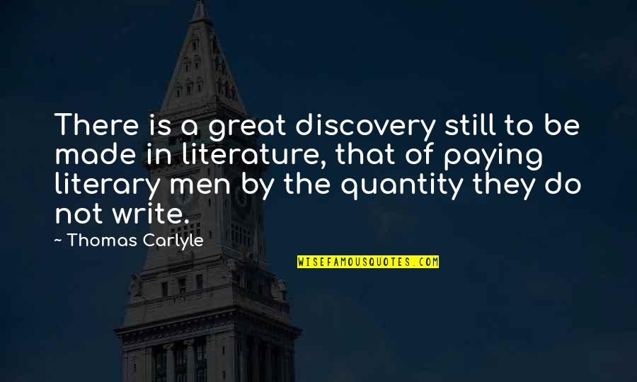 Complicado En Quotes By Thomas Carlyle: There is a great discovery still to be