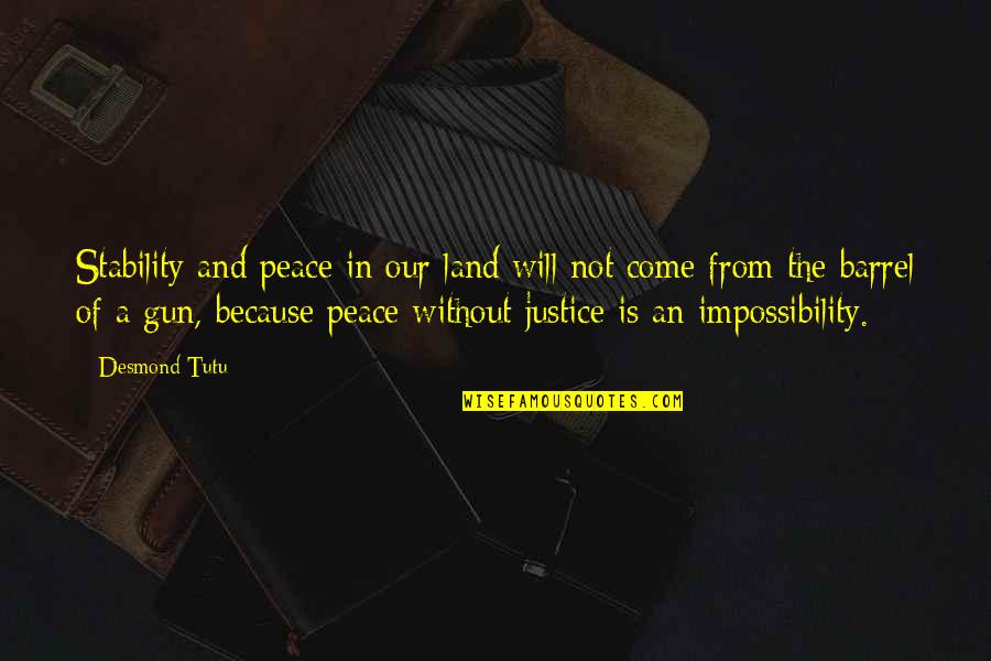 Complicated Relationship Quotes Quotes By Desmond Tutu: Stability and peace in our land will not Complicated Relationship Quotes Quotes By Desmond Tutu: Stability and peace in our land will not