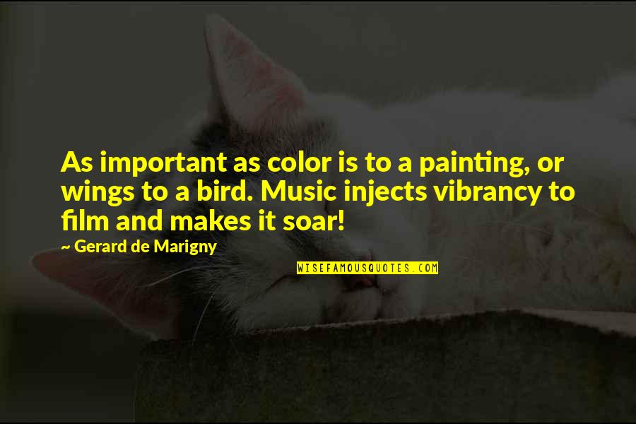 Composing's Quotes By Gerard De Marigny: As important as color is to a painting,