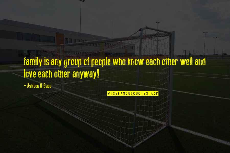 Compromisso Letra Quotes By Ashleen O'Gaea: family is any group of people who know