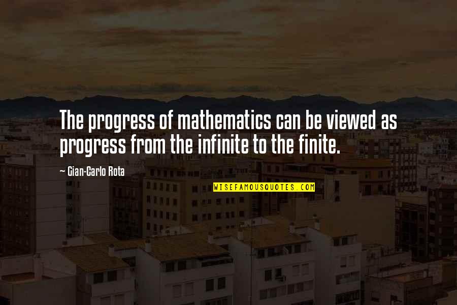 Concertize Quotes By Gian-Carlo Rota: The progress of mathematics can be viewed as