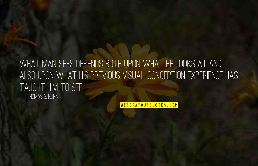 Concrete Pavers Quote Quotes By Thomas S. Kuhn: What man sees depends both upon what he Concrete Pavers Quote Quotes By Thomas S. Kuhn: What man sees depends both upon what he