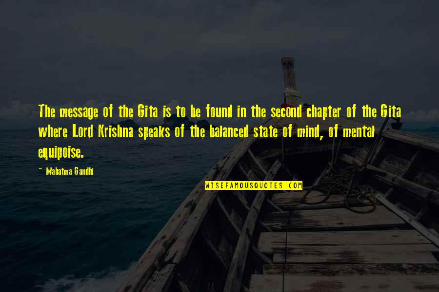 Confidente En Quotes By Mahatma Gandhi: The message of the Gita is to be