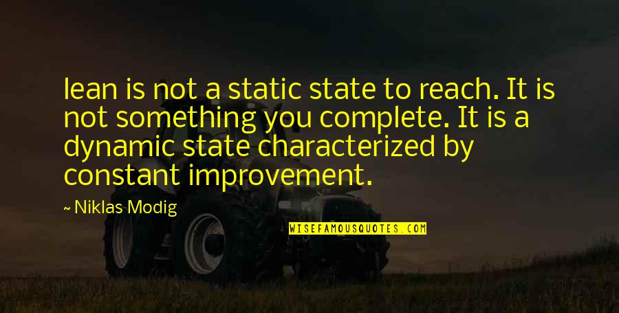 Confirmation Thank You Quotes By Niklas Modig: lean is not a static state to reach.