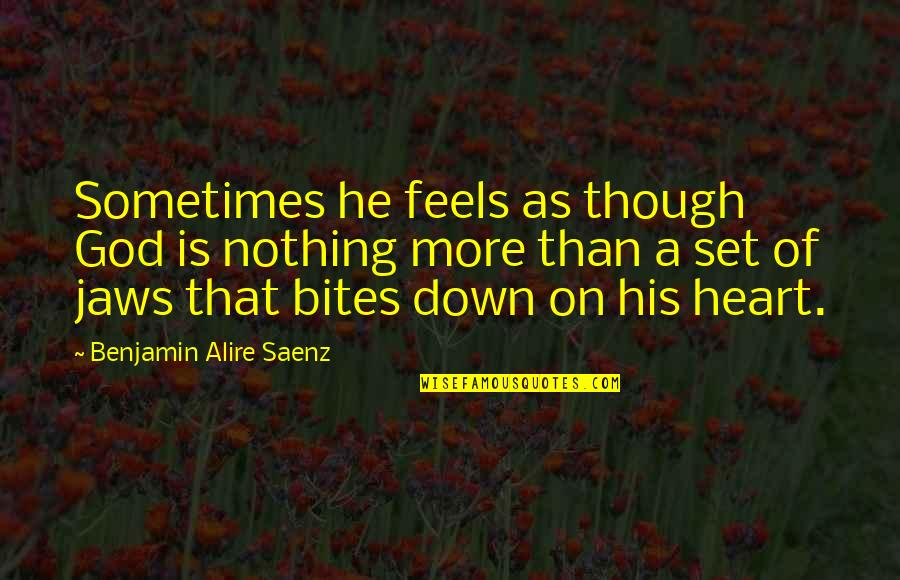 Conflitto Immagini Quotes By Benjamin Alire Saenz: Sometimes he feels as though God is nothing Conflitto Immagini Quotes By Benjamin Alire Saenz: Sometimes he feels as though God is nothing