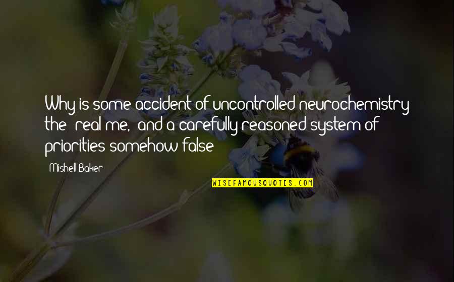 Conformist Antonym Quotes By Mishell Baker: Why is some accident of uncontrolled neurochemistry the Conformist Antonym Quotes By Mishell Baker: Why is some accident of uncontrolled neurochemistry the