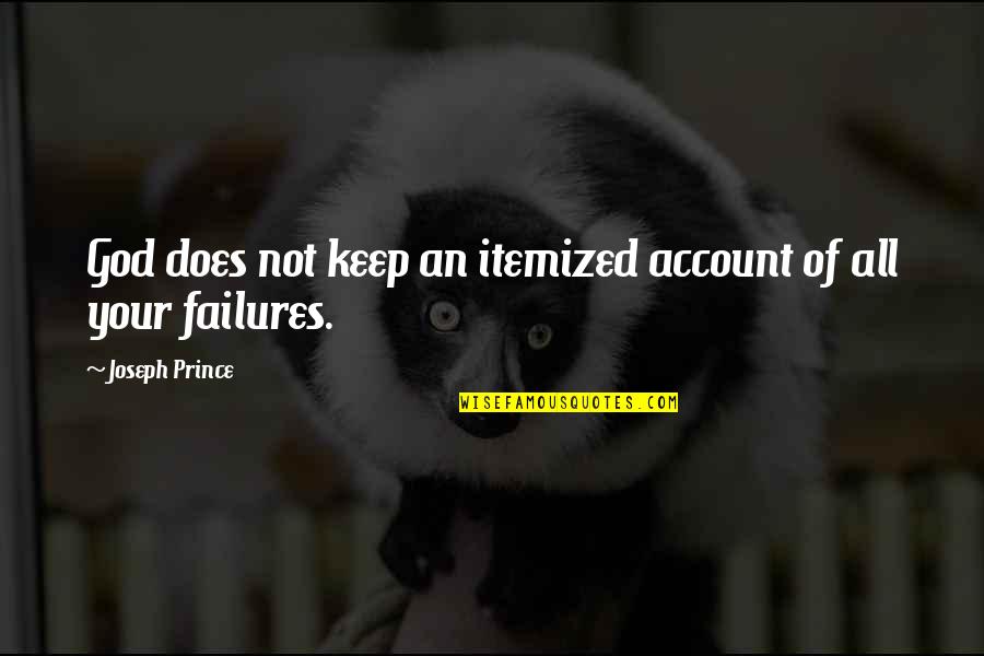 Confucian Filial Piety Quotes By Joseph Prince: God does not keep an itemized account of