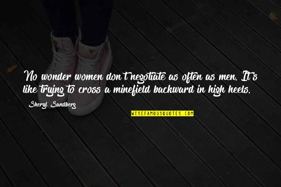 Congeners Content Quotes By Sheryl Sandberg: No wonder women don't negotiate as often as