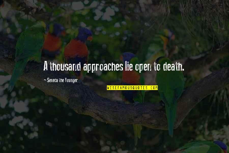 Congratulation On Admission Quotes By Seneca The Younger: A thousand approaches lie open to death.