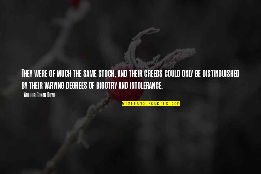 Congratulation On Promotion Quotes By Arthur Conan Doyle: They were of much the same stock, and Congratulation On Promotion Quotes By Arthur Conan Doyle: They were of much the same stock, and