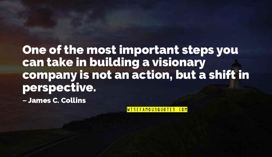 Congratulatory Anniversary Quotes By James C. Collins: One of the most important steps you can
