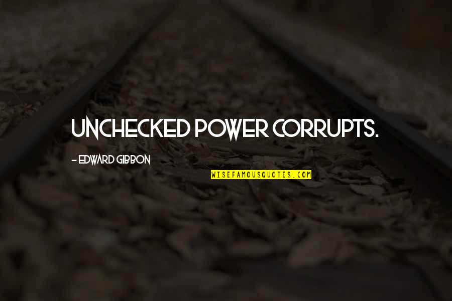 Congruence Of Triangles Quotes By Edward Gibbon: unchecked power corrupts. Congruence Of Triangles Quotes By Edward Gibbon: unchecked power corrupts.