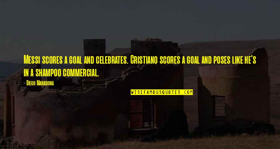 Congstar Kontakt Quotes By Diego Maradona: Messi scores a goal and celebrates. Cristiano scores