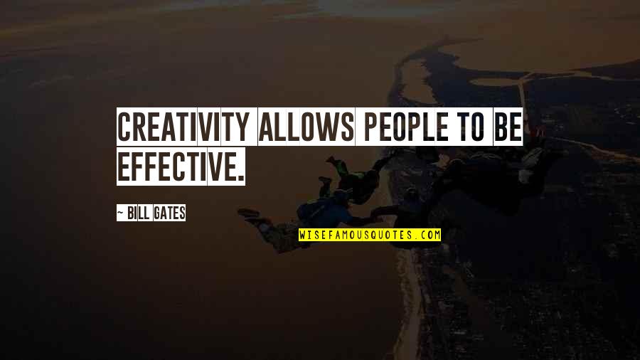 Coniothyrium Quotes By Bill Gates: Creativity allows people to be effective. Coniothyrium Quotes By Bill Gates: Creativity allows people to be effective.