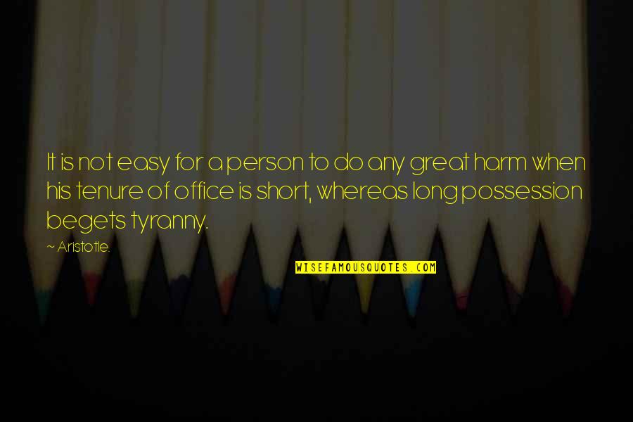 Conquering Your Enemies Quotes By Aristotle.: It is not easy for a person to