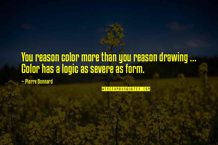 Conrads Harley Davidson Quotes By Pierre Bonnard: You reason color more than you reason drawing