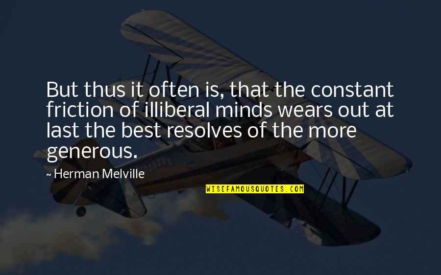 Constant Quotes By Herman Melville: But thus it often is, that the constant