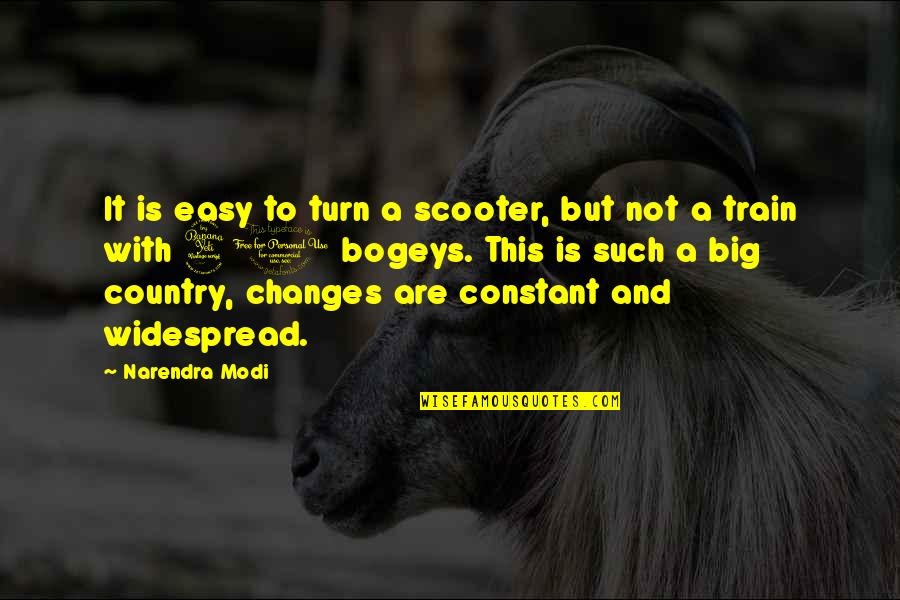 Constant Quotes By Narendra Modi: It is easy to turn a scooter, but