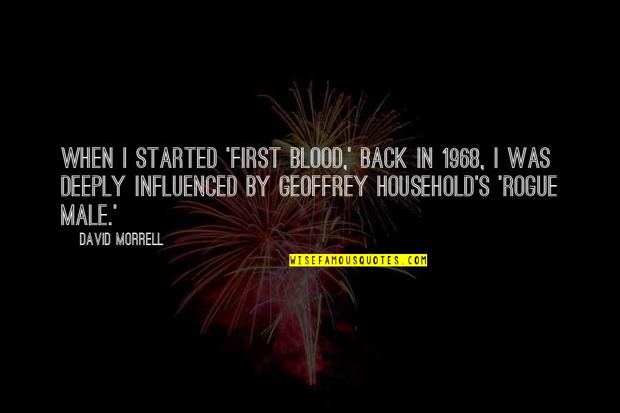 Constellate Literary Quotes By David Morrell: When I started 'First Blood,' back in 1968,