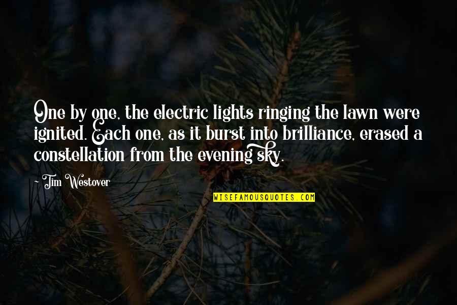 Constellation Quotes By Tim Westover: One by one, the electric lights ringing the Constellation Quotes By Tim Westover: One by one, the electric lights ringing the