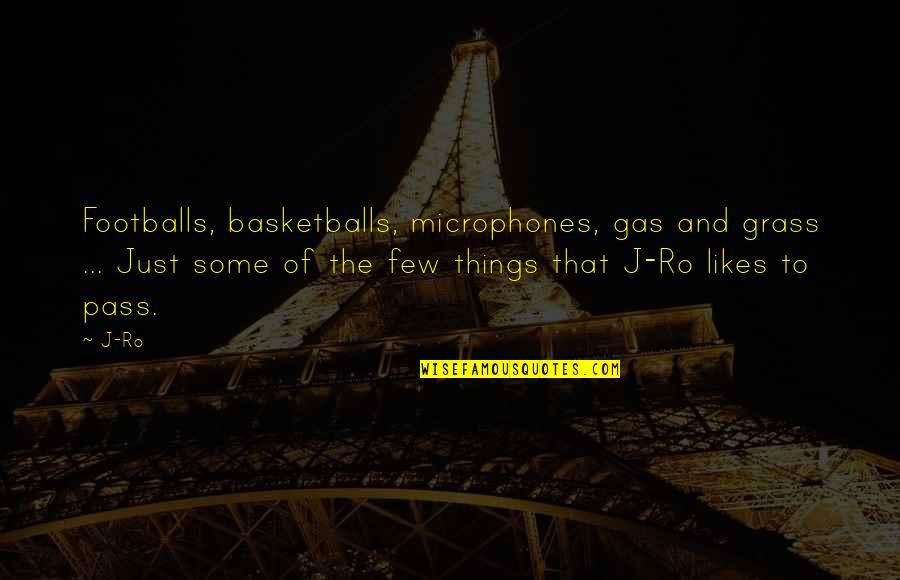 Constitution Day Of India Quotes By J-Ro: Footballs, basketballs, microphones, gas and grass ... Just
