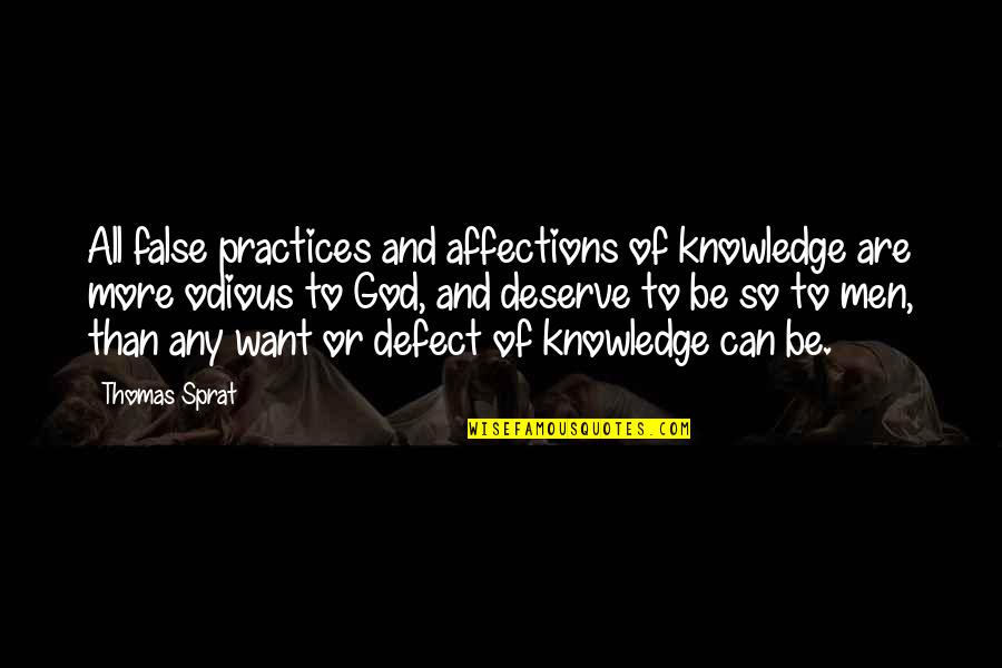 Constitution In Kannada Quotes By Thomas Sprat: All false practices and affections of knowledge are Constitution In Kannada Quotes By Thomas Sprat: All false practices and affections of knowledge are