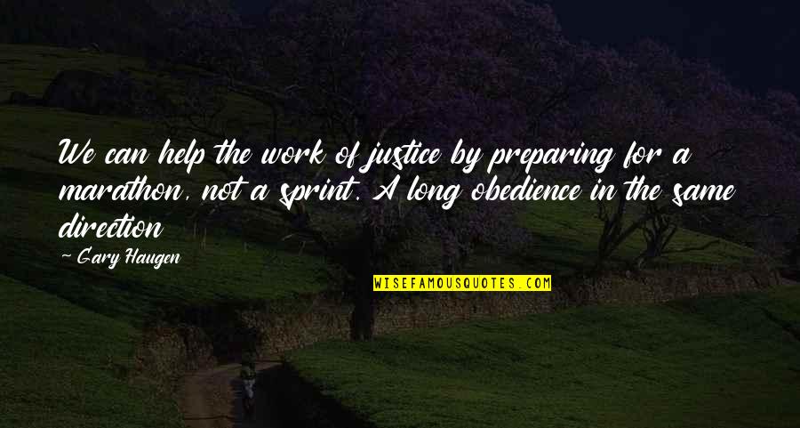 Contacting Quotes By Gary Haugen: We can help the work of justice by