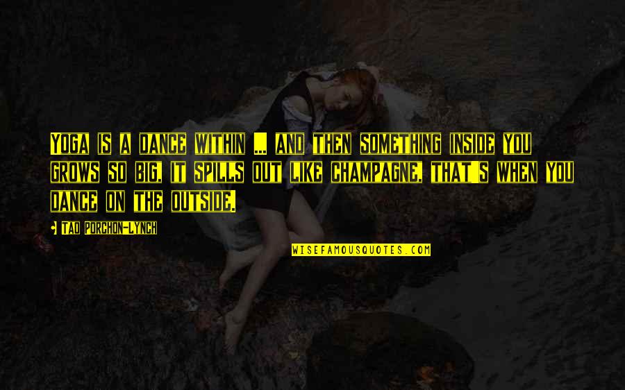 Contentamento Significado Quotes By Tao Porchon-Lynch: Yoga is a dance within ... and then Contentamento Significado Quotes By Tao Porchon-Lynch: Yoga is a dance within ... and then