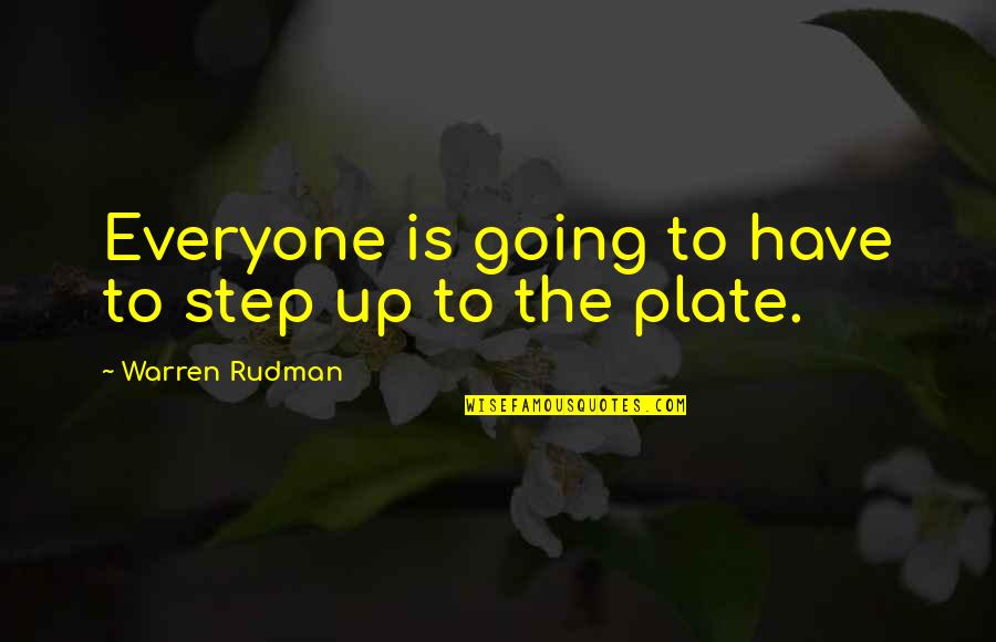 Contornos Para Quotes By Warren Rudman: Everyone is going to have to step up