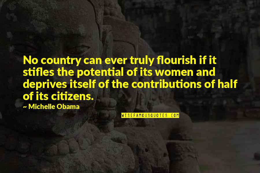 Contributions Quotes By Michelle Obama: No country can ever truly flourish if it