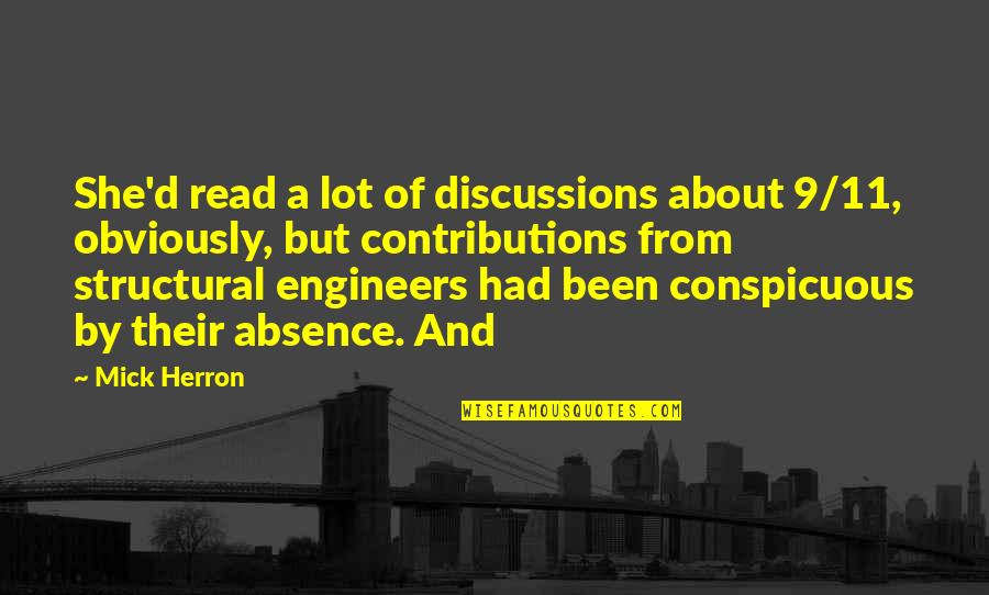 Contributions Quotes By Mick Herron: She'd read a lot of discussions about 9/11,