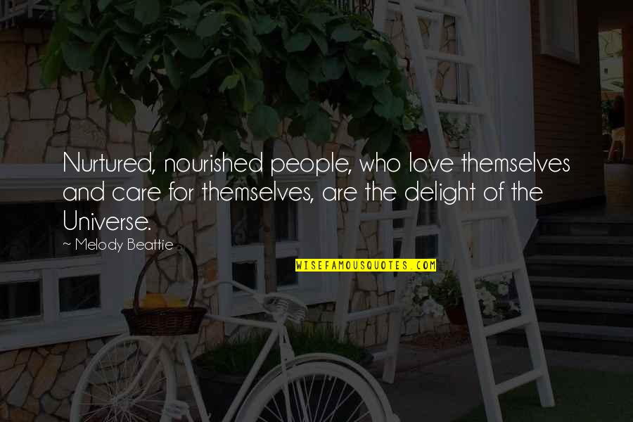 Control Which Phones Quotes By Melody Beattie: Nurtured, nourished people, who love themselves and care Control Which Phones Quotes By Melody Beattie: Nurtured, nourished people, who love themselves and care