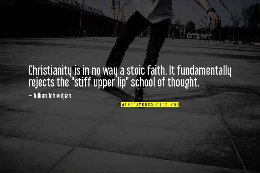 Convergent Thinking Quotes By Tullian Tchividjian: Christianity is in no way a stoic faith. Convergent Thinking Quotes By Tullian Tchividjian: Christianity is in no way a stoic faith.
