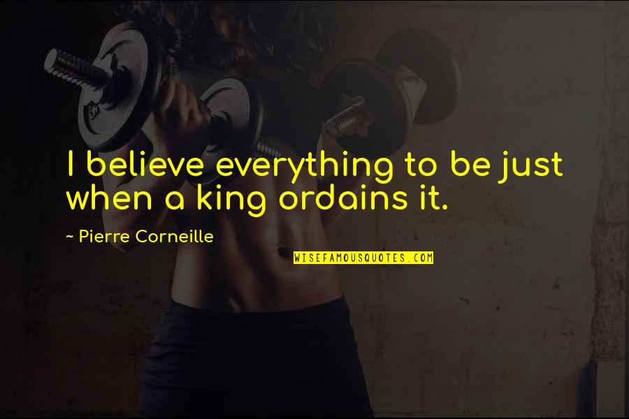 Converse Sneaker Quotes By Pierre Corneille: I believe everything to be just when a Converse Sneaker Quotes By Pierre Corneille: I believe everything to be just when a