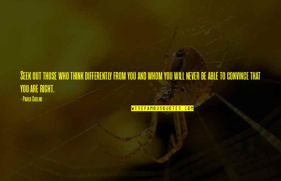 Convertisseur Youtube Quotes By Paulo Coelho: Seek out those who think differently from you