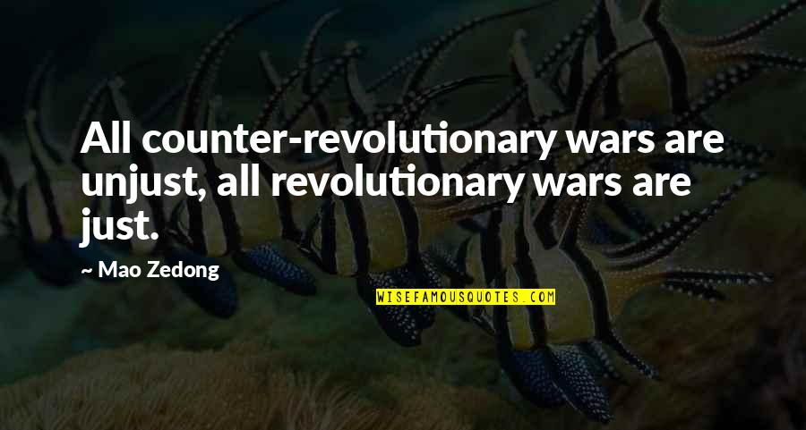 Convulsed Clipart Quotes By Mao Zedong: All counter-revolutionary wars are unjust, all revolutionary wars