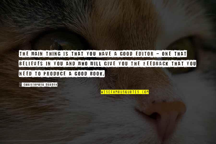 Convulsion Of Nature Quotes By Christopher Darden: The main thing is that you have a