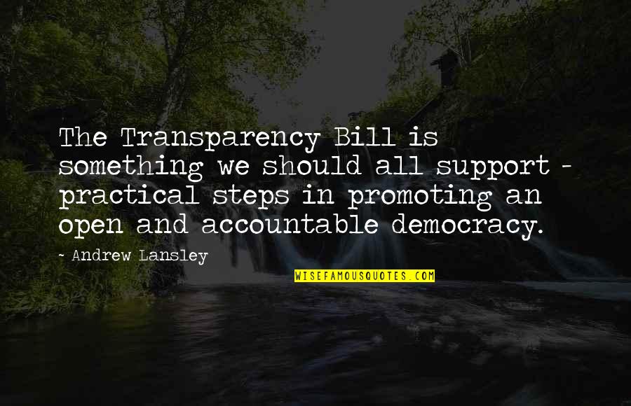 Cool Camping Quotes By Andrew Lansley: The Transparency Bill is something we should all