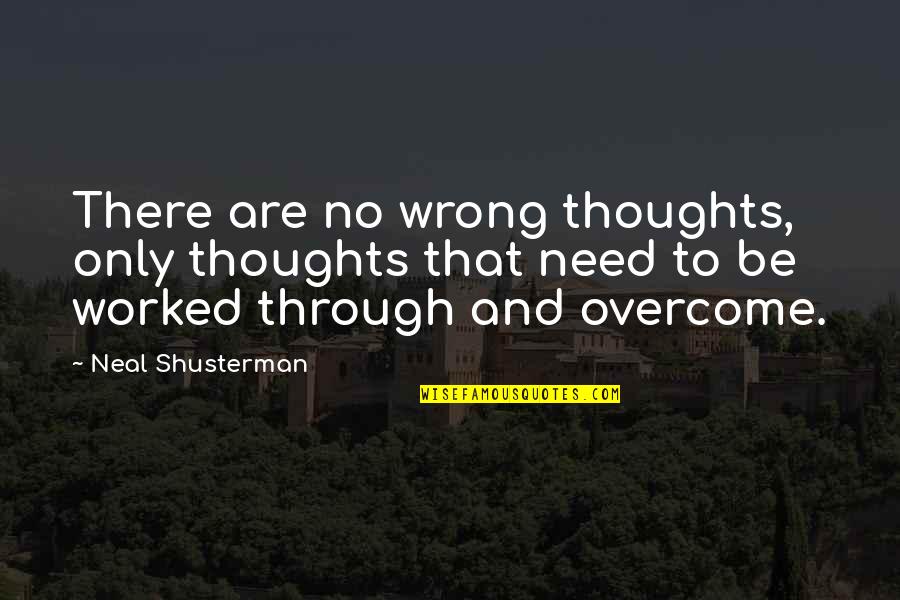 Cool Ipad Engraving Quotes By Neal Shusterman: There are no wrong thoughts, only thoughts that