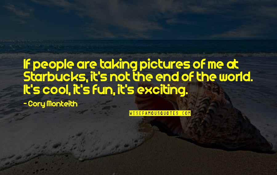 Cool Pictures And Quotes By Cory Monteith: If people are taking pictures of me at